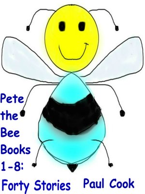 cover image of Pete the Bee, Books 1-8